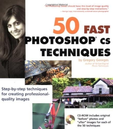 Picture of 50 Fast Photoshop CS Techniques