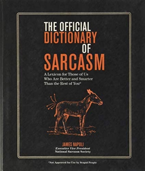 Picture of The Official Dictionary of Sarcasm